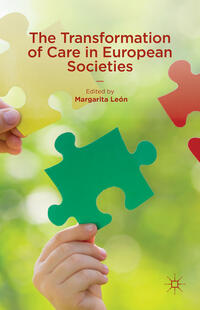 Vorderes Coverbild The Transformation of Care in European Societies