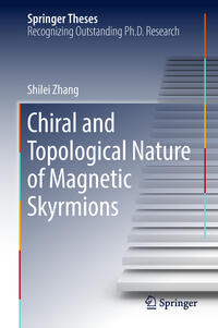 Vorderes Coverbild Chiral and Topological Nature of Magnetic Skyrmions