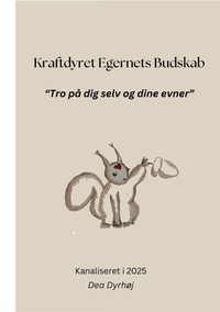 Vorderes Coverbild Kraftdyret Egernets Budskab