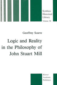Vorderes Coverbild Logic and Reality in the Philosophy of John Stuart Mill