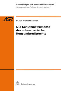 Vorderes Coverbild Die Schutzinstrumente des schweizerischen Konsumkreditrechts