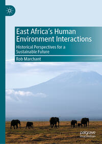 Vorderes Coverbild East Africa’s Human Environment Interactions