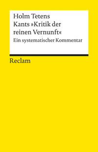 Vorderes Coverbild Kants »Kritik der reinen Vernunft«. Ein systematischer Kommentar
