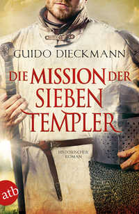 Vorderes Coverbild Die Mission der sieben Templer