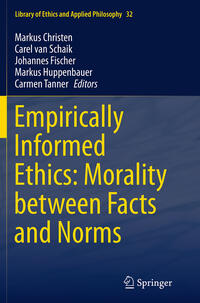 Vorderes Coverbild Empirically Informed Ethics: Morality between Facts and Norms