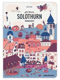 Vorderes Coverbild Das Kanton Solothurn Wimmelbuch