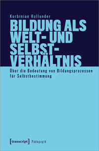 Vorderes Coverbild Bildung als Welt- und Selbstverhältnis