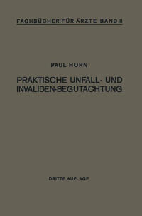 Vorderes Coverbild Praktische Unfall- und Invalidenbegutachtung