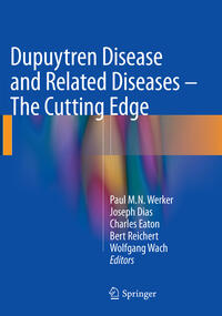 Vorderes Coverbild Dupuytren Disease and Related Diseases - The Cutting Edge