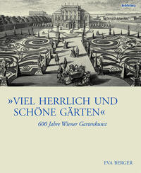 Vorderes Coverbild »Viel herrlich und schöne Gärten«