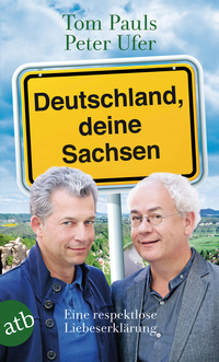 Vorderes Coverbild Deutschland, deine Sachsen