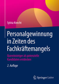 Vorderes Coverbild Personalgewinnung in Zeiten des Fachkräftemangels