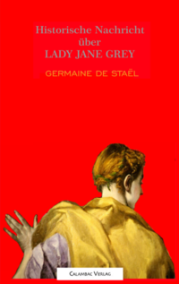 Vorderes Coverbild HISTORISCHE NACHRICHT ÜBER LADY JANE GREY