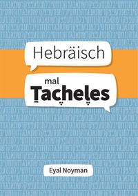 Vorderes Coverbild Hebräisch mal Tacheles