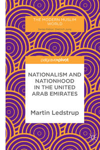 Vorderes Coverbild Nationalism and Nationhood in the United Arab Emirates
