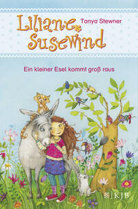 Vorderes Coverbild Liliane Susewind – Ein kleiner Esel kommt groß raus