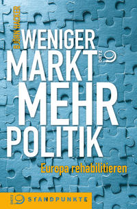 Vorderes Coverbild Weniger Markt, mehr Politik