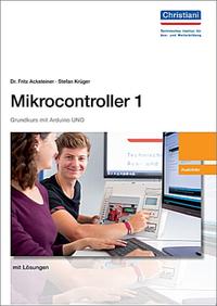 Vorderes Coverbild Mikrocontroller 1 Grundkurs mit Arduino UNO