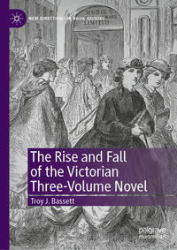 Vorderes Coverbild The Rise and Fall of the Victorian Three-Volume Novel