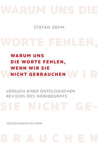 Vorderes Coverbild Warum uns die Worte fehlen, wenn wir sie nicht gebrauchen