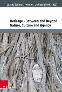 Vorderes Coverbild Heritage – Between and Beyond Nature, Culture and Agency