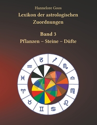 Vorderes Coverbild Lexikon der astrologischen Zuordnungen Band 3