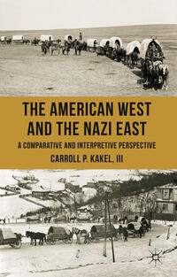 Vorderes Coverbild The American West and the Nazi East