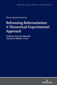 Vorderes Coverbild Reframing Reformulation: A Theoretical-Experimental Approach