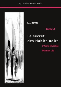 Vorderes Coverbild Le secret des Habits noirs