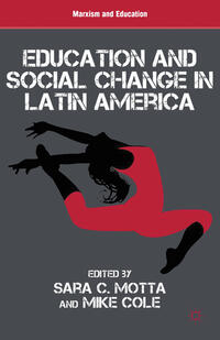 Vorderes Coverbild Education and Social Change in Latin America