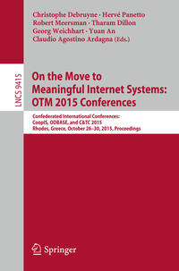 Vorderes Coverbild On the Move to Meaningful Internet Systems: OTM 2015 Conferences