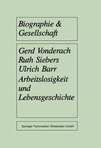 Vorderes Coverbild Arbeitslosigkeit und Lebensgeschichte