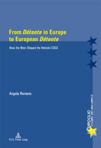 Vorderes Coverbild From «Détente» in Europe to European «Détente»