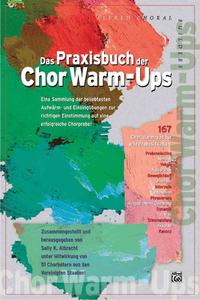 Vorderes Coverbild Das Praxisbuch der Chor Warm-Ups