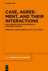 Vorderes Coverbild Case, Agreement, and their Interactions