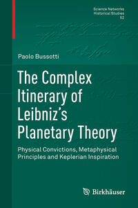 Vorderes Coverbild The Complex Itinerary of Leibniz’s Planetary Theory