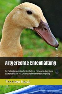 Vorderes Coverbild Artgerechte Entenhaltung