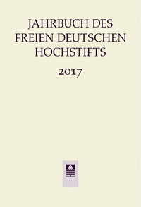 Vorderes Coverbild Jahrbuch des Freien Deutschen Hochstifts 2017