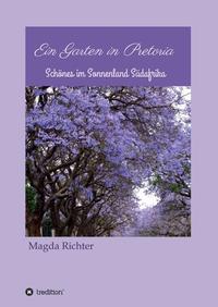 Vorderes Coverbild Ein Garten in Pretoria