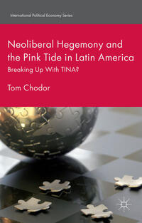 Vorderes Coverbild Neoliberal Hegemony and the Pink Tide in Latin America