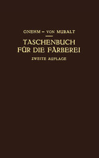 Vorderes Coverbild Taschenbuch für die Färberei mit Berücksichtigung der Druckerei