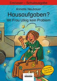 Vorderes Coverbild Hausaufgaben? Mit Frau Ulkig kein Problem