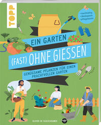 Vorderes Coverbild Ein Garten (fast) ohne Gießen