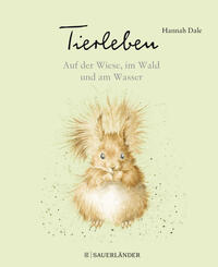 Vorderes Coverbild Tierleben – Auf der Wiese, im Wald und am Wasser