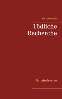 Vorderes Coverbild Tödliche Recherche