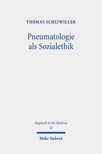 Vorderes Coverbild Pneumatologie als Sozialethik