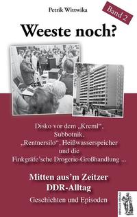 Vorderes Coverbild Mitten aus’em Zeitzer DDR-Alltag