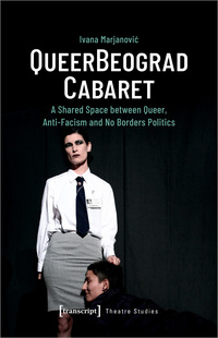Vorderes Coverbild QueerBeograd Cabaret