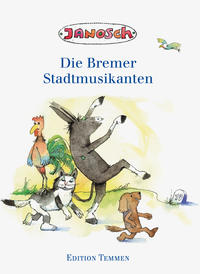 Vorderes Coverbild Die Bremer Stadtmusikanten