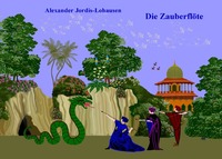 Vorderes Coverbild Märchen in der Oper / Die Zauberflöte